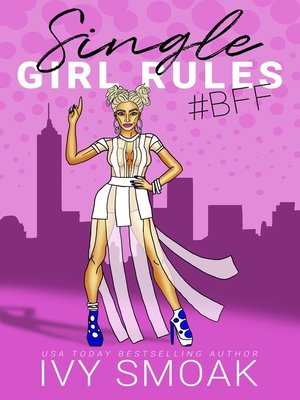 cover image of Single Girl Rules #BFF